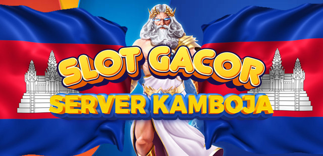 Slot Server Kamboja Ringan Juarai Jackpot Setiap Hari 2024